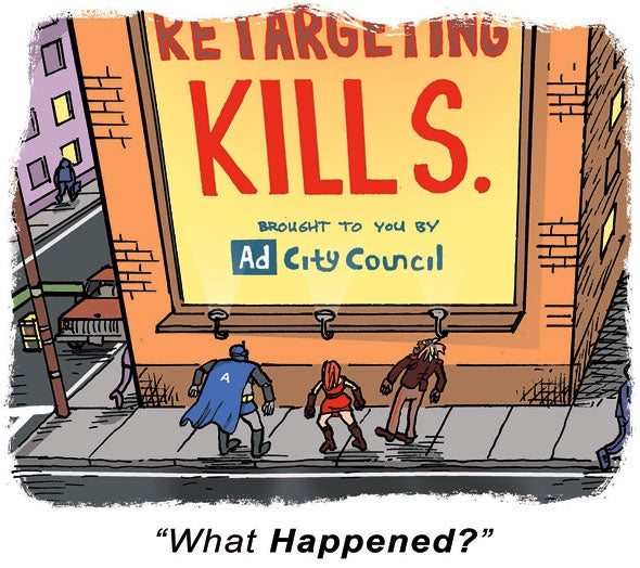 Retargeting Kills Retargeting Kills