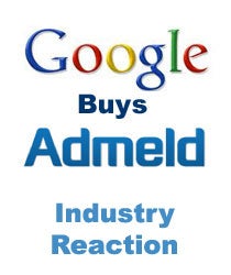 Industry Reaction - Google Buys Admeld